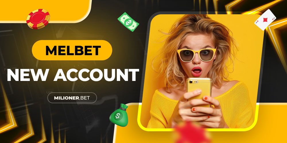 melbet new account